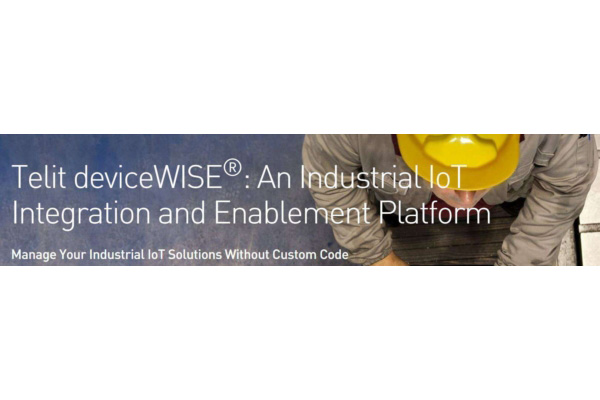 Telit deviceWISE: An Industrial IoT Integration and Enablement Platform